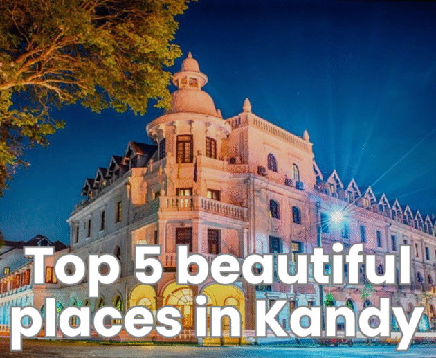 top 5 beautiful places in Kandy
